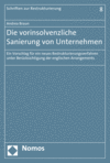 Cover of book: Die vorinsolvenzliche Sanierung von Unternehmen