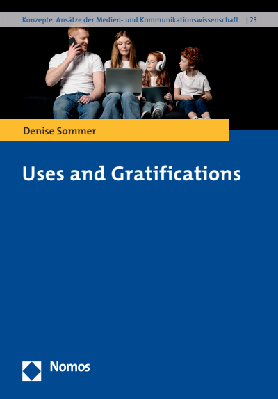 Cover of book: Uses and Gratifications