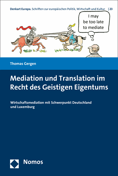 Cover of book: Mediation und Translation im Recht des Geistigen Eigentums