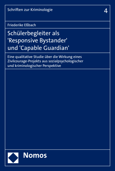 Cover des Buchs: Schülerbegleiter als 'Responsive Bystander' und 'Capable Guardian'