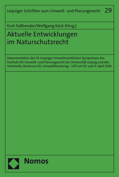 Cover of book: Aktuelle Entwicklungen im Naturschutzrecht