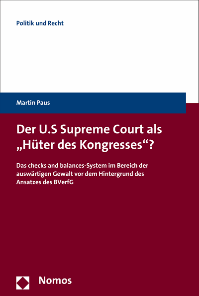 Cover of book: Der U.S. Supreme Court als "Hüter des Kongresses"?