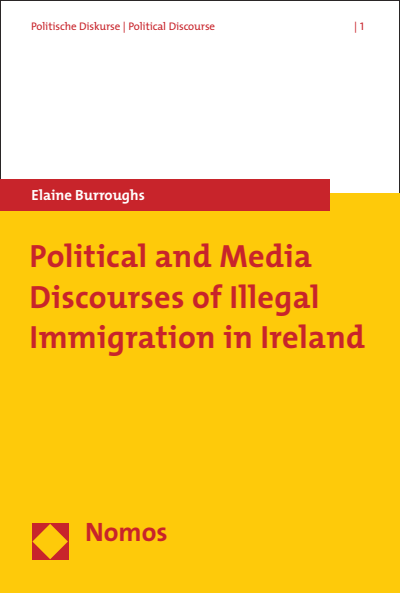 Cover of book: Political and Media Discourses of Illegal Immigration in Ireland