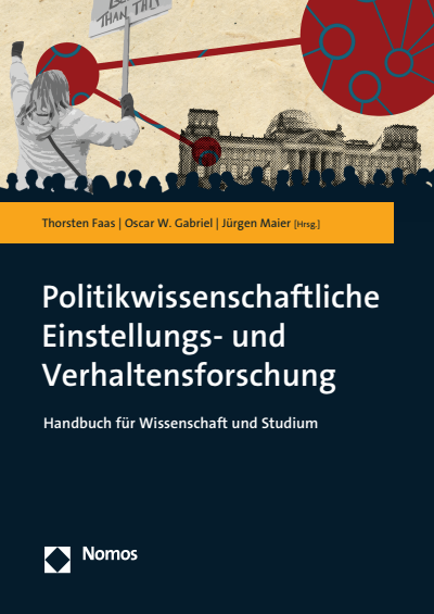 Cover des Buchs: Politikwissenschaftliche Einstellungs- und Verhaltensforschung