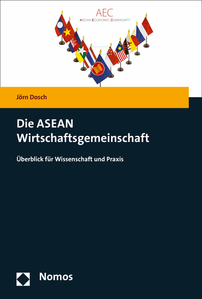 Cover of book: Die ASEAN Wirtschaftsgemeinschaft