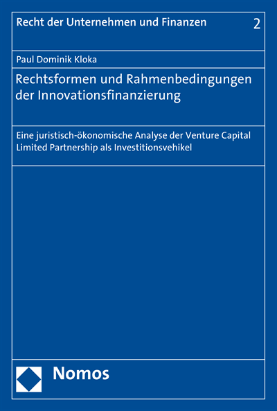 Cover des Buchs: Rechtsformen und Rahmenbedingungen der Innovationsfinanzierung