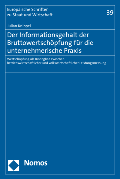 Cover of book: Der Informationsgehalt der Bruttowertschöpfung für die unternehmerische Praxis