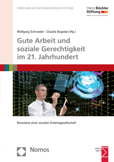 Cover des Buchs: Gute Arbeit und soziale Gerechtigkeit im 21. Jahrhundert