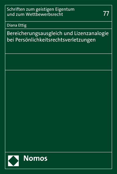 Cover des Buchs: Bereicherungsausgleich und Lizenzanalogie bei Persönlichkeitsrechtsverletzungen