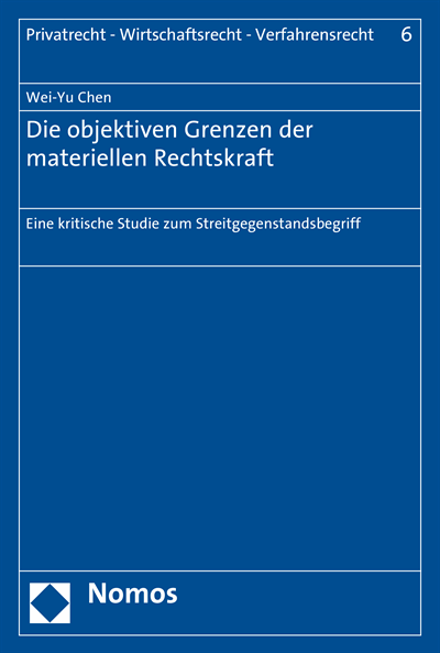 Cover des Buchs: Die objektiven Grenzen der materiellen Rechtskraft