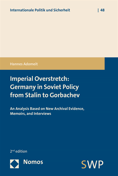 Cover des Buchs: Imperial Overstretch: Germany in Soviet Policy from Stalin to Gorbachev