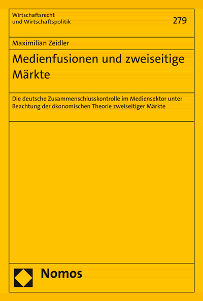Cover of book: Medienfusionen und zweiseitige Märkte