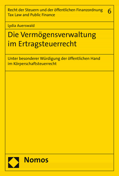 Cover des Buchs: Die Vermögensverwaltung im Ertragsteuerrecht