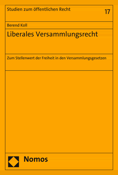 Cover of book: Liberales Versammlungsrecht