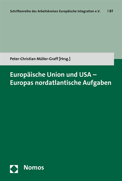 Cover of book: Europäische Union und USA - Europas nordatlantische Aufgaben