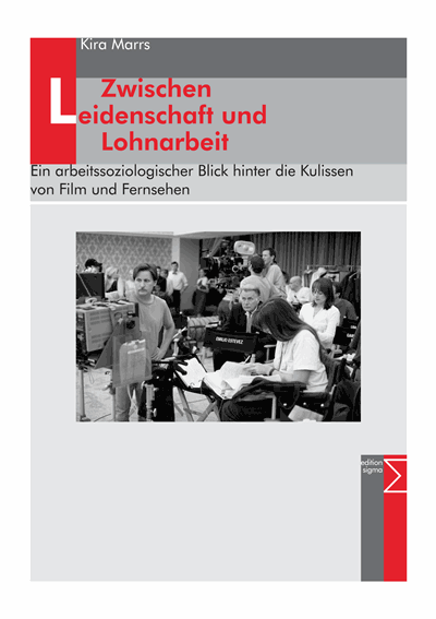 Cover of book: Zwischen Leidenschaft und Lohnarbeit
