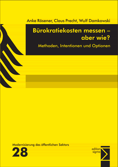 Cover of book: Bürokratiekosten messen - aber wie?
