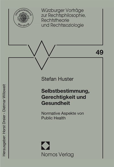 Cover of book: Selbstbestimmung, Gerechtigkeit und Gesundheit