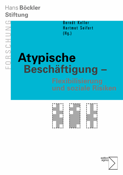 Cover des Buchs: Atypische Beschäftigung - Flexibilisierung und soziale Risiken