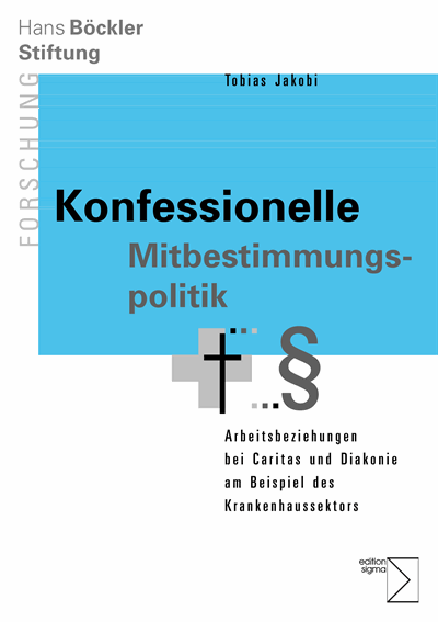 Cover of book: Konfessionelle Mitbestimmungspolitik