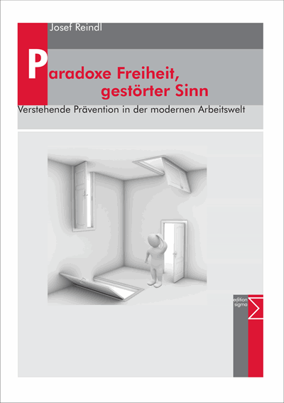 Cover of book: Paradoxe Freiheit, gestörter Sinn