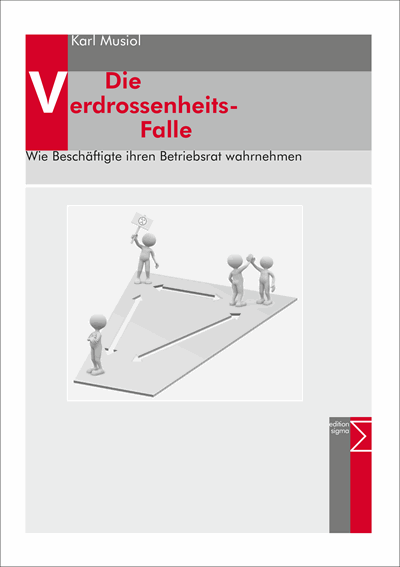 Cover of book: Die Verdrossenheits-Falle