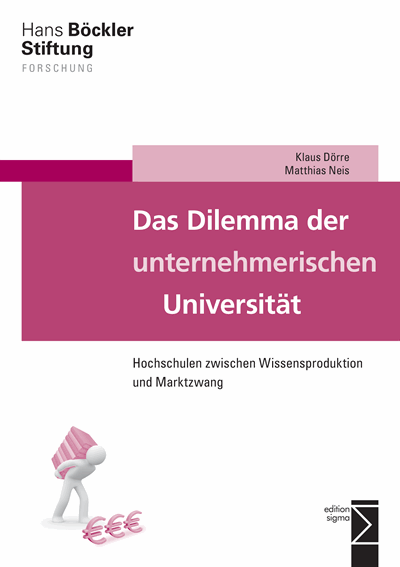 Cover des Buchs: Das Dilemma der unternehmerischen Universität