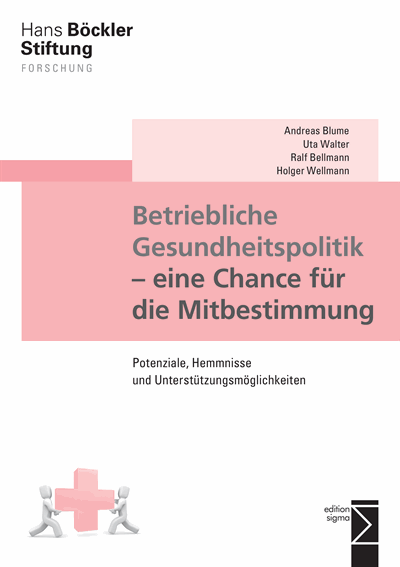 Cover des Buchs: Betriebliche Gesundheitspolitik - eine Chance für die Mitbestimmung