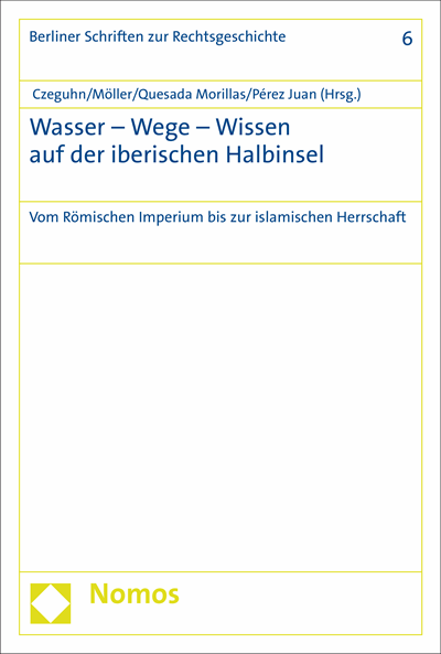 Cover of book: Wasser - Wege - Wissen auf der iberischen Halbinsel