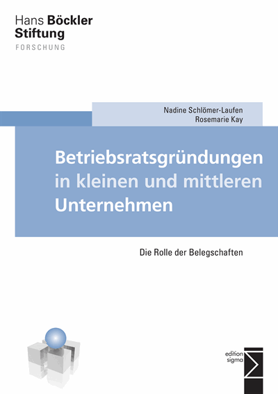 Cover of book: Betriebsratsgründungen in kleinen und mittleren Unternehmen