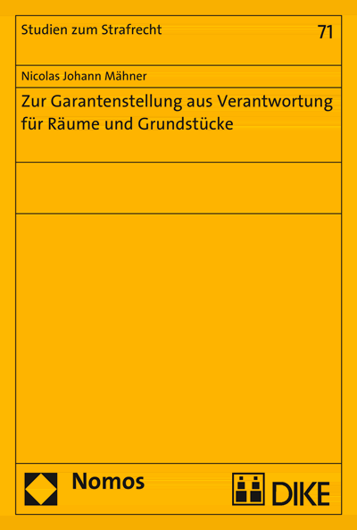 Cover des Buchs: Zur Garantenstellung aus Verantwortung für Räume und Grundstücke
