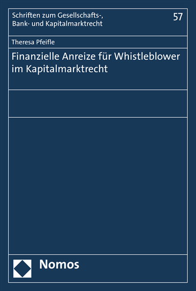 Cover of book: Finanzielle Anreize für Whistleblower im Kapitalmarktrecht