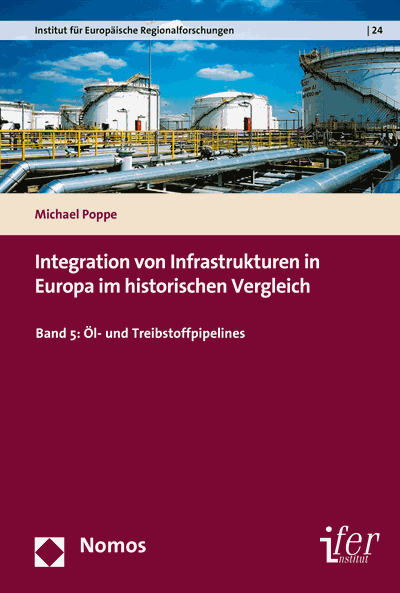Cover of book: Integration von Infrastrukturen in Europa im historischen Vergleich