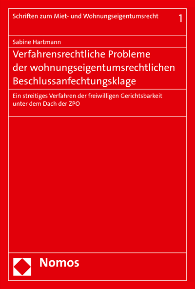 Cover of book: Verfahrensrechtliche Probleme der wohnungseigentumsrechtlichen Beschlussanfechtungsklage