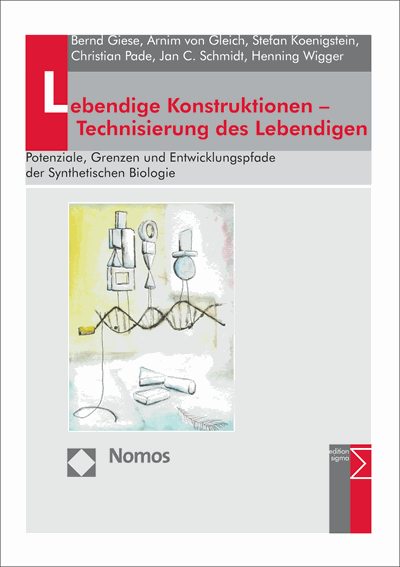 Cover of book: Lebendige Konstruktionen - Technisierung des Lebendigen