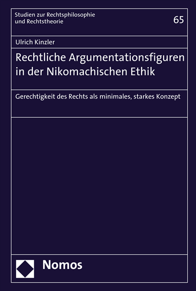 Cover of book: Rechtliche Argumentationsfiguren in der Nikomachischen Ethik