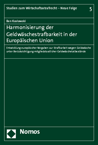 Cover of book: Harmonisierung der Geldwäschestrafbarkeit in der Europäischen Union