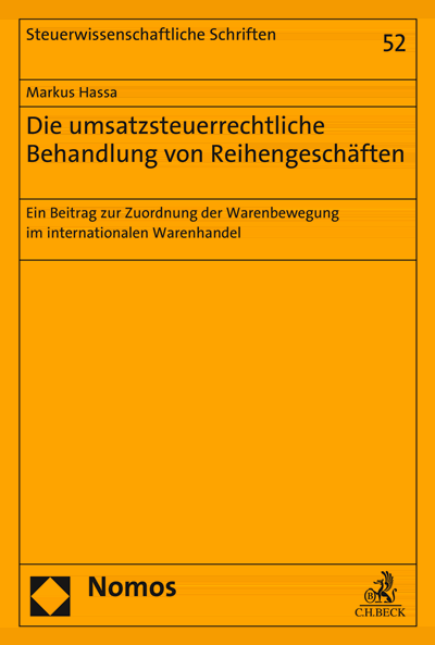 Cover of book: Die umsatzsteuerrechtliche Behandlung von Reihengeschäften