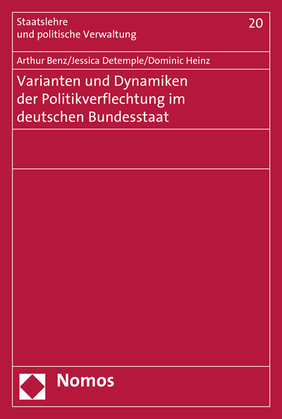 Cover des Buchs: Varianten und Dynamiken der Politikverflechtung im deutschen Bundesstaat
