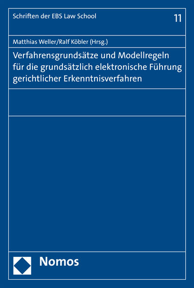 Cover des Buchs: Verfahrensgrundsätze und Modellregeln für die grundsätzlich elektronische Führung gerichtlicher Erkenntnisverfahren