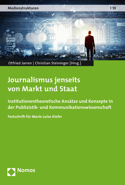 Cover des Buchs: Journalismus jenseits von Markt und Staat