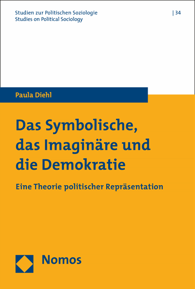 Cover of book: Das Symbolische, das Imaginäre und die Demokratie