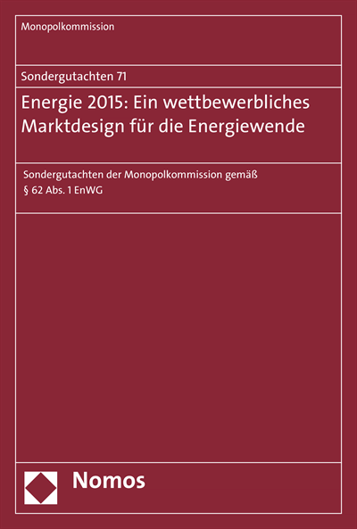 Cover des Buchs: Sondergutachten 71: Energie 2015: Ein wettbewerbliches Marktdesign für die Energiewende