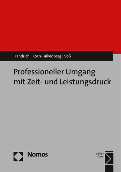 Cover of book: Professioneller Umgang mit Zeit- und Leistungsdruck