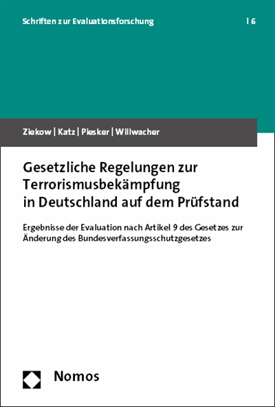 Cover des Buchs: Gesetzliche Regelungen zur Terrorismusbekämpfung in Deutschland auf dem Prüfstand