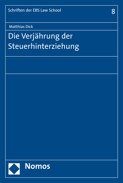 Cover des Buchs: Die Verjährung der Steuerhinterziehung