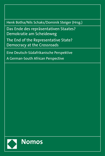 Cover of book: Das Ende des repräsentativen Staates? Demokratie am Scheideweg - The End of the Representative State? Democracy at the Crossroads