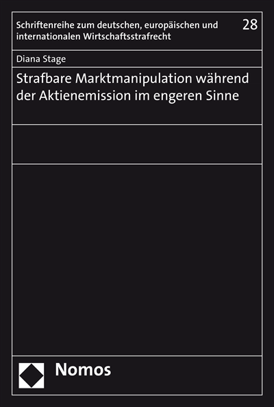 Cover des Buchs: Strafbare Marktmanipulation während der Aktienemission im engeren Sinne