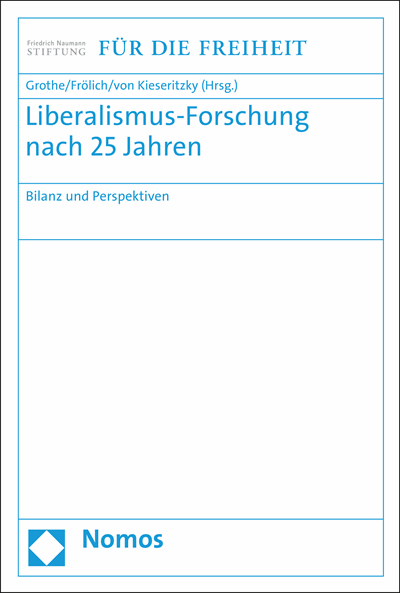 Cover des Buchs: Liberalismus-Forschung nach 25 Jahren