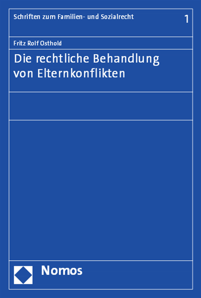 Cover des Buchs: Die rechtliche Behandlung von Elternkonflikten